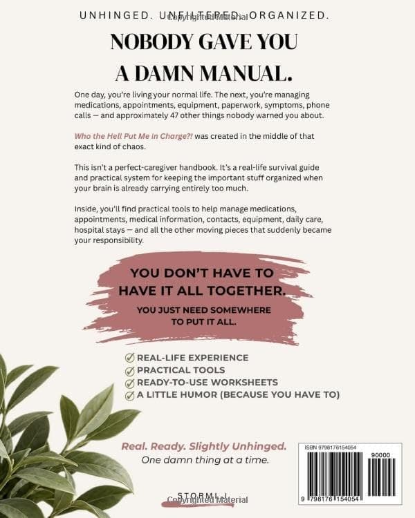 Back cover of Who the Hell Put Me in Charge?!, with the line Nobody gave you a damn manual.